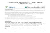 Cigna Medical Coverage Policy- Therapy Services ... Care (CPG 278) Page 1 of 27 Cigna Medical Coverage Policy- Therapy Services Chiropractic Care Effective 2/15/2018 INSTRUCTIONS FOR