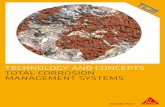 TECHNOLOGY AND CONCEPTS TOTAL CORROSION … · TECHNOLOGY AND CONCEPTS Total Corrosion Manageent Systes ... Portfolio ́ On - Site Support ... bridges or steel framed buildings.