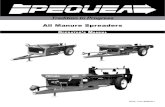 All Manure Spreaders - Pequea Spreader Ops...All Manure Spreaders ... beaters by pulling the handle up will stop the manure from being thrown forward. Pull handle down to engage the