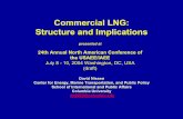 Commercial LNG: Structure and Implicationsiaee.org/documents/washington/David_Nissen.pdf · Commercial LNG: Structure and Implications David Nissen Center for Energy, Marine Transportation,