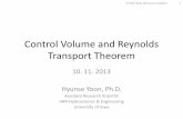 Control Volume and Reynolds Transport Theoremuser.engineering.uiowa.edu/~fluids/posting/Lecture_Notes/Control... · Reynolds Transport Theorem (RTT) • An analytical tool to shift