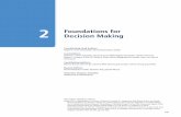 2 — Foundations for Decision Making · 2 Foundations for Decision Making ... Managing Wicked Problems with Decision Support ... Foundations for Decision Making 2 Executive Summary