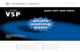 4:==@ :3D3: T Y P E •••••••••••• ABG:3 0( vspfederalpumps.com/pdf/downloads/VSP_brochure.pdf · 5 •500 Heavy Duty • Capacities to 500 G.P.M. • Pumping