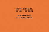 API SPEC. 6 B - 6 BX FLANGE FLANGES - Stylflange Ravenna · 166   167 FLANGE API TIPO 6BX - API TYPE 6BX pressione di esercizio max 690 bar - max working pressure 10000 psi
