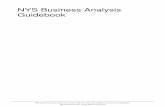 NYS Business Analysis Guidebook · NYS Business Analysis Guidebook. Contents Articles Business Analysis Guidebook 1 Introduction 7 The Business Analyst Role 7 Keys and Barriers to