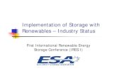 Implementation of Storage with Renewables – Industry Status · Implementation of Storage with Renewables – Industry Status ... Bridging to conventional generation ... Electronic