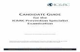 CANDIDATE GUIDE - IC&RC - Home · Purpose of the Candidate Guide ... 33 Reference List ... become the basis for questions on IC&RC examinations. Examination questions are written
