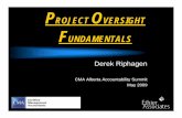 Project Oversight Management - Ethier · 3 WHY PROJECTS ARE SUCCESSFUL zUser Involvement zExecutive Support Project Sponsorship zProject Manager Project Fundamentals & Leadership