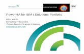 PowerHA SystemMirror for IBM i - Gateway/400 · PowerHA for IBM i Solutions Portfolio Allyn Walsh Consulting IT Specialist •Power Systems Strategic Initiatives awalsh@us.ibm.com