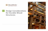 Design'Considera-ons' for'Durable'Wood' Structures' · Butler%Brothers%Building% Architect: ... Ratio Overhang Width Wall ... Lumber,%timber,%plywood,%piles%and%poles%supporting%permanent%