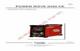 POWER WAVE S350 CE - arcweld.co.nz Proceess... · IM2034 05/2010 Rev. 0 POWER WAVE S350 CE OPERATOR’S MANUAL ENGLISH THE LINCOLN ELECTRIC COMPANY 22801 St. Clair Ave., Cleveland