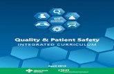 Quality & Paitent Safety Integrated Curriculum · Patient & Family-Centred Care ... The core quality and patient safety capabilities provide a framework for the ... QUALITY & PATIENT