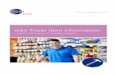 GS1 Trade Item Information - Förenkla handel lokalt … Standard for Trade Item Information Logistic information for building, electrical, HVAC and plumbing sectors 3. Trade item