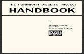 THE NONPROFIT WEBSITE PROJECT HANDBOOK · This handbook offers an overview of the website design and development process and information helpful to nonprofit staff during a website