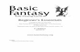 Beginner's Essentials - Meetupfiles.meetup.com/227395/BF-BeginnersEssentials-r6.pdf · BEGINNER'S ESSENTIALS BASIC FANTASY Character Races Dwarves Ability Requirements CON 9 or higher,