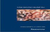 TOUCHSTONE GROUP PLC Group plc Report and Accounts 31 March 2000 Touchstone 3 DIRECTORS’ REPORT The directors present their annual report and the audited financial statements for