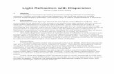 Light Refraction with Dispersion - Computer Sciencecutler/classes/advancedgraphics/S14/final... · Light Refraction with Dispersion ... known as total internal reflection, as the