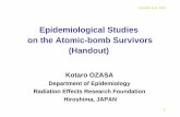 Epidemiological Studies on the Atomic-bomb Survivors (Handout) · Epidemiological Studies on the Atomic-bomb Survivors ... (A-Bomb Radiation Effects 1992, ... modification by sex,