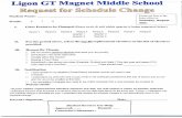 Ligon GT Magnet Middle Schoolrgarciaschoolcounselor.weebly.com/uploads/6/0/9/2/60925511/...Ligon GT Magnet Middle School Student Name: Grade: 6 7 Forms are Due to the front office