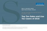 November 9, 2016 Top Ten Sales and Use Tax Cases of 2016 · Top Ten Sales and Use Tax Cases of 2016 Marc A. Simonetti, Partner ... False Claims Act and Consumer Fraud Act Cases Notable