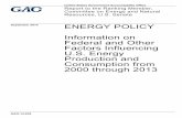 GAO-14-836, ENERGY POLICY: Information on Factors ... · Factors Influencing U.S. Energy Production and ... Production Tax Credit, Investment Tax Credit, ... federal energy policy