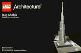 Burj Khalifa - lego.com · Developed by Dubai-based Emaar Properties PJSC, Burj Khalifa rises gracefully from the desert and honors the city with its extraordinary union of art, engineering