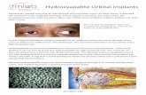 Hydroxyapatite Orbital Implants - Corneas Home Page implants.pdfHydroxyapatite Orbital Implants A new surgical procedure makes it possible for an artificial implant to move naturally