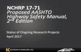 NCHRP 17-71 Proposed AASHTO Highway Safety Manual…scohts.transportation.org/Documents/Safety Leadership Award/NCHRP... · NCHRP 17-71 Proposed AASHTO Highway Safety Manual, 2nd