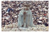 Los dogmas de Maríaes.catholic.net/catholic_db/archivosWord_db/los_dogmas...transcribieron enseñanz as del gran Doctor Mariano San Alfonso María de Ligorio, y del maestro de la