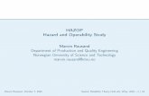 HAZOP Hazard and Operability Study - Area-c54.it - hazard and operability study.pdf · What is HAZOP? Introduction What is? When to? Background Standards Types of HAZOP Team Process