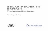 solar power in britain - Scientific Alliance | Challenging and … power... · solar power in britain The impossible dream Dr. Capell Aris fdsfdsd’s stress testing