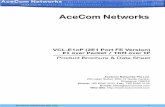 E1oP (2E1 Port FE Version) - AceCom Net · VCL-E1oP (2E1 Port FE Version) ... generate additional revenue by offering different types of services over a single packet-switched ...