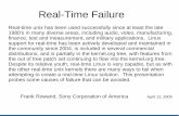 Real-Time Failure - eLinux.org · Real-Time Failure Real-time unix has been used successfully since at least the late ... SMI == System Management Interrupt. Non-deterministic Hardware
