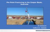 SPE 97004 Application of Pin-Point Fracturing in the ... · Pin-Point Fracturing in the Cooper Basin, Australia Jim McGowen Halliburton, Adelaide