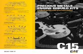 C15 RELATED PARTS MATRIx - Al Baharalbahar.com/.../09/C-15REBUILD-KIT-ORDER-MATRIX.pdf · CAT, CATERPILLAR, BUILT FOR IT, their respective logos, ... enGine reBUiLD KitS C15 C15 orDer
