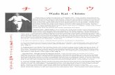 Wado Kai - Chinto - WADO KAI KARATE JUJITSU - Homehighlandkarate.weebly.com/uploads/2/6/9/6/2696158/wado_kai_chinto... · Wado Kai - Chinto Chinto kata is a light moving kata as Kushanku