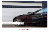 Aluminium garage doors - Alulux: roller shutters, garage ... · garage doors are high-quality, ... curtain is fully concealed inside the aluminium box. ... the wear-free side locking