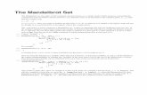 The Mandelbrot Set - Physics Departmentphysics.ucsc.edu/~peter/115/mandelbrot.pdf · The Mandelbrot Set The Mandelbrot set, the topic of this notebook, became famous as a simple model