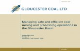 Managing safe and efficient coal mining and processing operations … · Managing safe and efficient coal mining and processing operations in the Gloucester Basin September 2008 ASX: