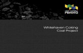 Whitehaven Coking Coal Project - West Cumbria Mining · Whitehaven Coking Coal Project. The project, the flagship of WCM, sits within the Cumbrian Coalfield, ... of thermal coal,