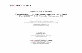 FortiGate™ UTM appliances running FortiOS™ 5.0 Patch … · Fortinet, Inc 326 Moodie Drive Ottawa, ON K2H 8G3, Canada ... It also provides TOE overview and describes the hardware