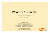 Weather & Climate - Deepak Rajput - The Mad Scientist | …drajput.com/slideshare/downloads/weather_climate.pdf · Climate Climate in your place on the globe ... Eventually the balls