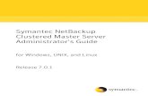 Symantec NetBackup Clustered Master Server Administrator… · Symantec NetBackup Clustered Master Server ... Symantec NetBackup Clustered Master Server Administrator's Guide ...