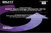 Event Brochure BIGIT Technology Malaysia 2016 · BIGIT Technology Malaysia 2016 19th- 20th September 2016 | KLCC Convention Centre ...   …