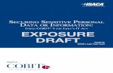 u COBIT i IT a ePoSure EXPOSURE Draft DRAFT - … for the CISA, CISM, CGEIT and CRISC certifications; the COBIT Foundation course; and ISMS and BCMS ... COBIT 5 Enablers for Securing