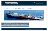 DSV Ocean Patriot - Oceaneering · DSV Ocean Patriot. oceaneering.com Typical Projects » Inspection » Platform and rig inspection » Pipeline and riser inspection » Maintenance