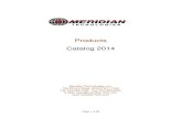 Products Catalog 2014 - meridian-tech.commeridian-tech.com/downloads/Meridian_Technologies_Products_Catalog.pdf16 3G-SDI / HD-SDI 79 17 HDMI 81 18 Optical Multiplexers/Demultiplexers