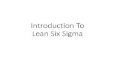Introduction To Lean Six Sigmasrehsv.com/.../2017/11/RAM10-A5_Smith-Intro-to-Lean-Six-Sigma.pdfIntroduction To Lean Six Sigma. Abstract ... • Design of Experiments • DMAIC •
