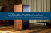 Model T & Model A Series Loudspeakers - Bryston · Model T & Model A Series. Loudspeakers. Loudspeakers. 2. ... But upon hearing them, ... but also are used to correct even small