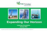 Expanding Our Horizon - listed companyrhpetrogas.listedcompany.com/misc/RHP_corporatepresentation20Jan... · Expanding Our Horizon ... Pertamina, PetroChina, Petronas) ... Appendix